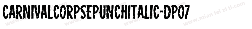 CarnivalCorpsePunchItalic-dpo7字体转换