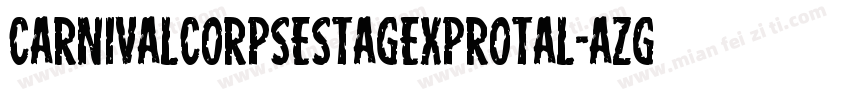 CarnivalCorpseStagExpRotal-aZg9字体转换