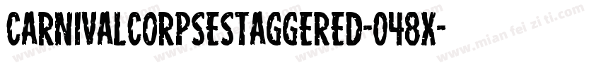 CarnivalCorpseStaggered-048X字体转换