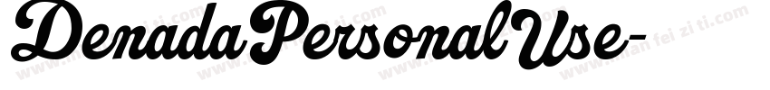 DenadaPersonalUse字体转换