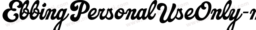 EbbingPersonalUseOnly-maK9字体转换