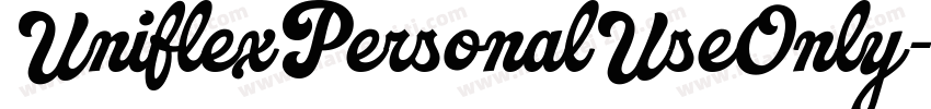 UniflexPersonalUseOnly字体转换