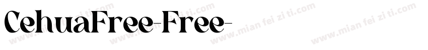 CehuaFree-Free字体转换