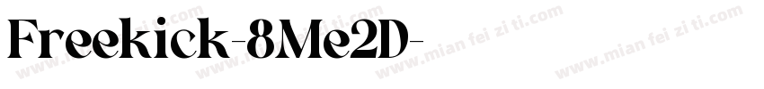 Freekick-8Me2D字体转换