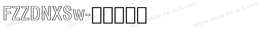 FZZDNXSw字体转换