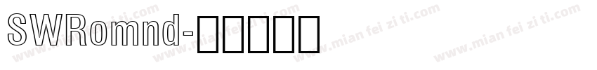 SWRomnd字体转换