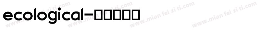 ecological字体转换