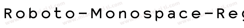 Roboto-Monospace-Reg字体转换