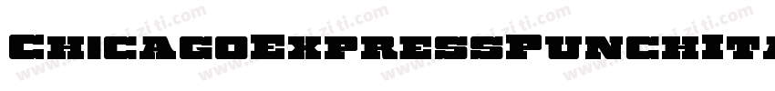 ChicagoExpressPunchItalic-jKJ7字体转换