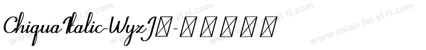 ChiquaItalic-WyzJ9字体转换