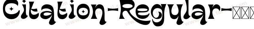 Citation-Regular字体转换