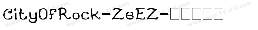 CityOfRock-ZeEZ字体转换