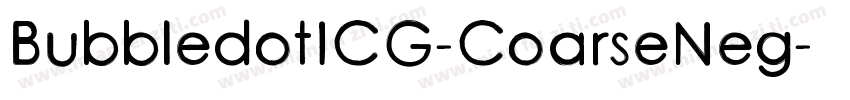 BubbledotICG-CoarseNeg字体转换