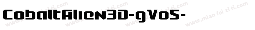 CobaltAlien3D-gVo5字体转换