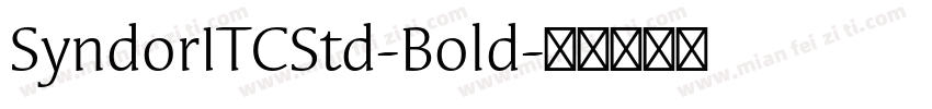 SyndorITCStd-Bold字体转换