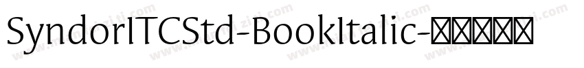 SyndorITCStd-BookItalic字体转换