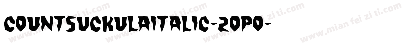 CountSuckulaItalic-2oPo字体转换
