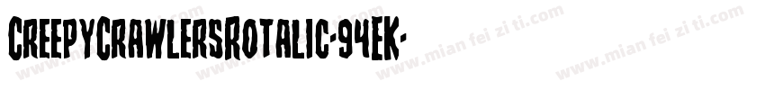 CreepyCrawlersRotalic-94EK字体转换
