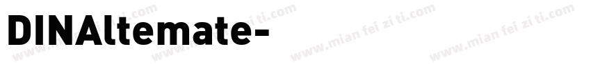DINAltemate字体转换