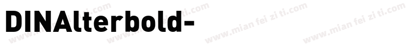DINAlterbold字体转换