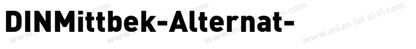 DINMittbek-Alternat字体转换