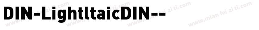 DIN-LightltaicDIN-字体转换
