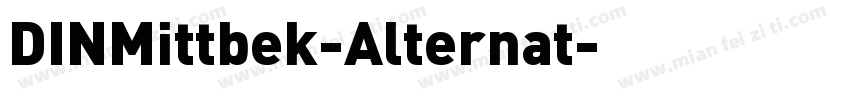 DINMittbek-Alternat字体转换
