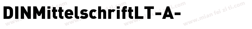DINMittelschriftLT-A字体转换
