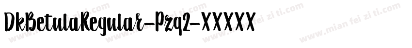DkBetulaRegular-Pzq2字体转换