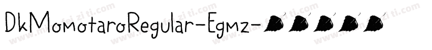 DkMomotaroRegular-Egmz字体转换