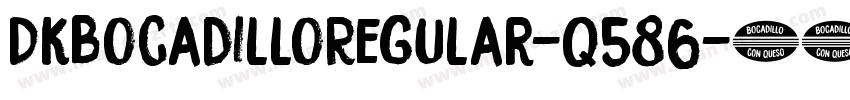 DkBocadilloRegular-q586字体转换
