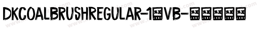 DkCoalBrushRegular-14vB字体转换