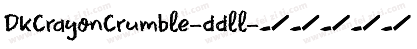 DkCrayonCrumble-ddll字体转换