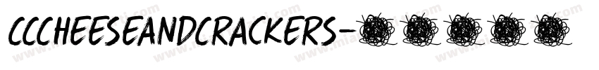 CCCheeseAndCrackers字体转换