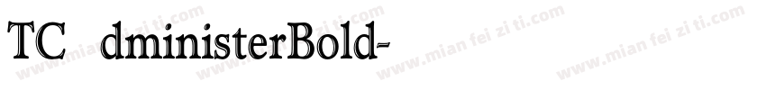 TCAdministerBold字体转换