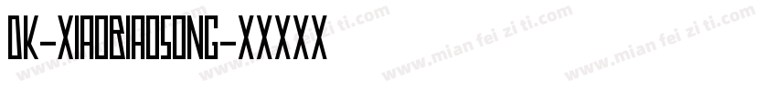 dk-xiaobiaosong字体转换