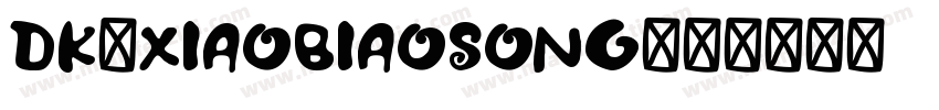 dk-xiaobiaosong字体转换