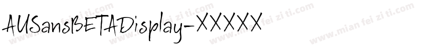 AUSansBETADisplay字体转换