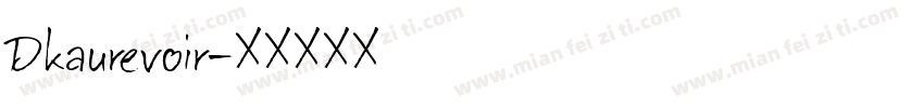 Dkaurevoir字体转换