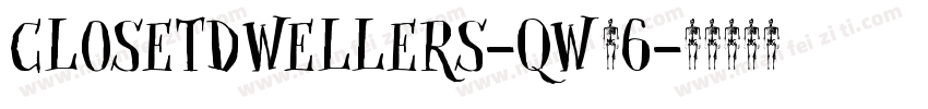 ClosetDwellers-qw46字体转换