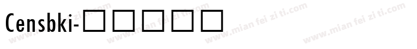 Censbki字体转换