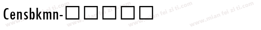 Censbkmn字体转换