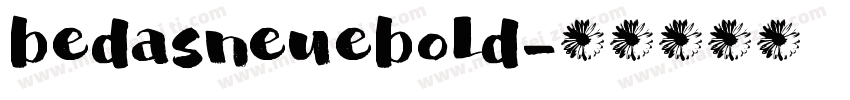 bedasneuebold字体转换