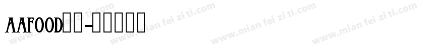 Aafood流油字体转换