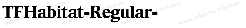 TFHabitat-Regular字体转换