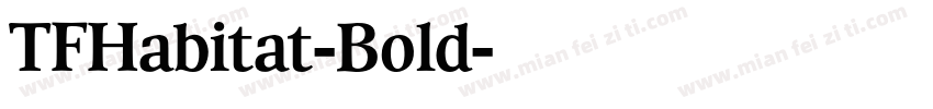 TFHabitat-Bold字体转换