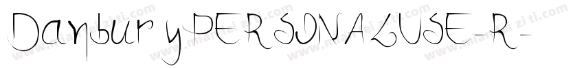 DanburyPERSONALUSE-R字体转换