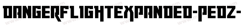 DangerFlightExpanded-PedZ字体转换