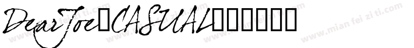 DearJoe5CASUAL字体转换