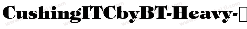 CushingITCbyBT-Heavy字体转换